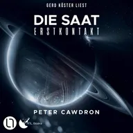 Die Saat - Erstkontakt, Buch 3