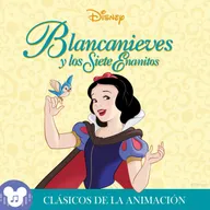 Los clásicos de la animación: Blancanieves y los Siete Enanitos