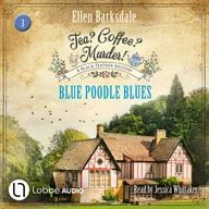 Blue Poodle Blues - Tea? Coffee? Murder!, Episode 3