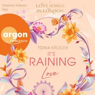 Love Songs in London - It's Raining Love