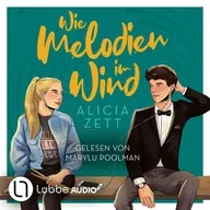 Wie Melodien im Wind - Liebe ist-Reihe, Teil 2