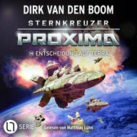 Entscheidung auf Terra - Sternkreuzer Proxima, Folge 18