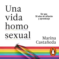 Una vida homosexual