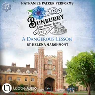 A Dangerous Lesson - Bunburry - A Cosy Mystery Series, Episode 17