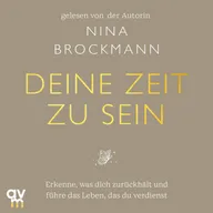 Deine Zeit zu sein