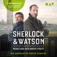 Sherlock & Watson – Neues aus der Baker Street. Die komplette erste Staffel