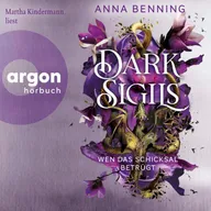 Dark Sigils - Wen das Schicksal betrügt