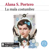 La mala costumbre