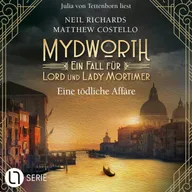 Eine tödliche Affäre - Mydworth - Ein Fall für Lord und Lady Mortimer 15
