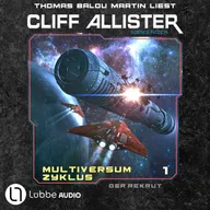 Der Rekrut - Multiversum Zyklus, Teil 1