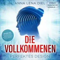 Die Vollkommenen