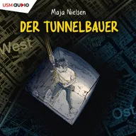 Der Tunnelbauer