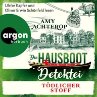 Die Hausboot-Detektei - Tödlicher Stoff