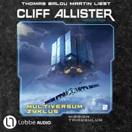 Mission Triangulum - Multiversum Zyklus, Teil 2