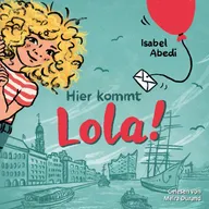 Hier kommt Lola!