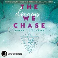 The dreams we chase - Emerald Bay, Teil 3