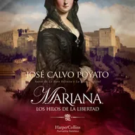 Mariana, los hilos de la libertad