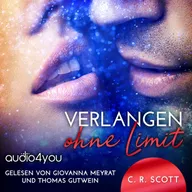 Verlangen ohne Limit