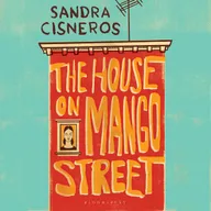 The House on Mango Street