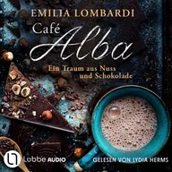 Café Alba - Ein Traum aus Nuss und Schokolade - Café Alba, Teil 1