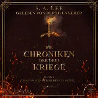 Die Chroniken der drei Kriege