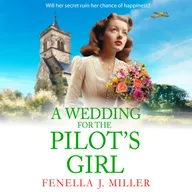 A Wedding for The Pilot's Girl