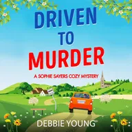 Driven to Murder