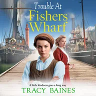 Trouble at Fishers Wharf