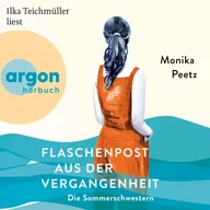 Flaschenpost aus der Vergangenheit - Die Sommerschwestern