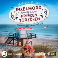 Inselmord & Friesentörtchen - Siggi ermittelt auf Sylt, Teil 4