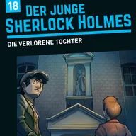 Folge 18: Die verlorene Tochter