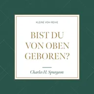 Bist du von oben geboren?