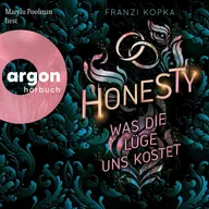 Honesty. Was die Lüge uns kostet