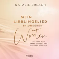 Mein Lieblingslied in unseren Worten
