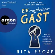 Ein mysteriöser Gast