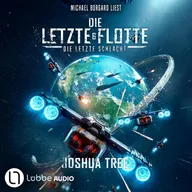 Die Letzte Schlacht - Die Letzte Flotte, Teil 6
