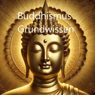 Buddhismus Grundwissen