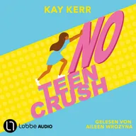 No Teen Crush
