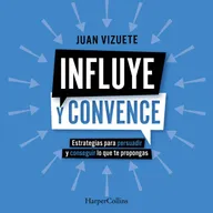 Influye y convence