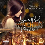 Leni & Phil: Touching Passion Teil 1