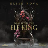 Married into Magic: Deal with the Elf King