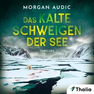 Das kalte Schweigen der See