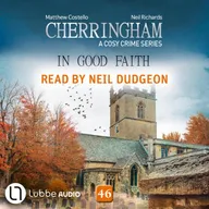 In Good Faith - Cherringham - A Cosy Crime Series, Episode 46