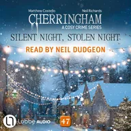 Silent Night, Stolen Night - Cherringham - A Cosy Crime Series, Episode 47