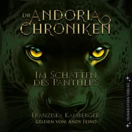 Die Andoria Chroniken - Im Schatten des Panthers