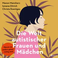 Die Welt autistischer Frauen und Mädchen