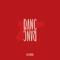 BANG BANG