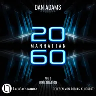 Infiltration - Manhattan 2060, Teil 2