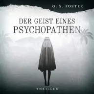 Penny Archer, Band 1: Der Geist eines Psychopathen