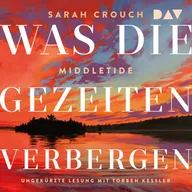 Middletide. Was die Gezeiten verbergen